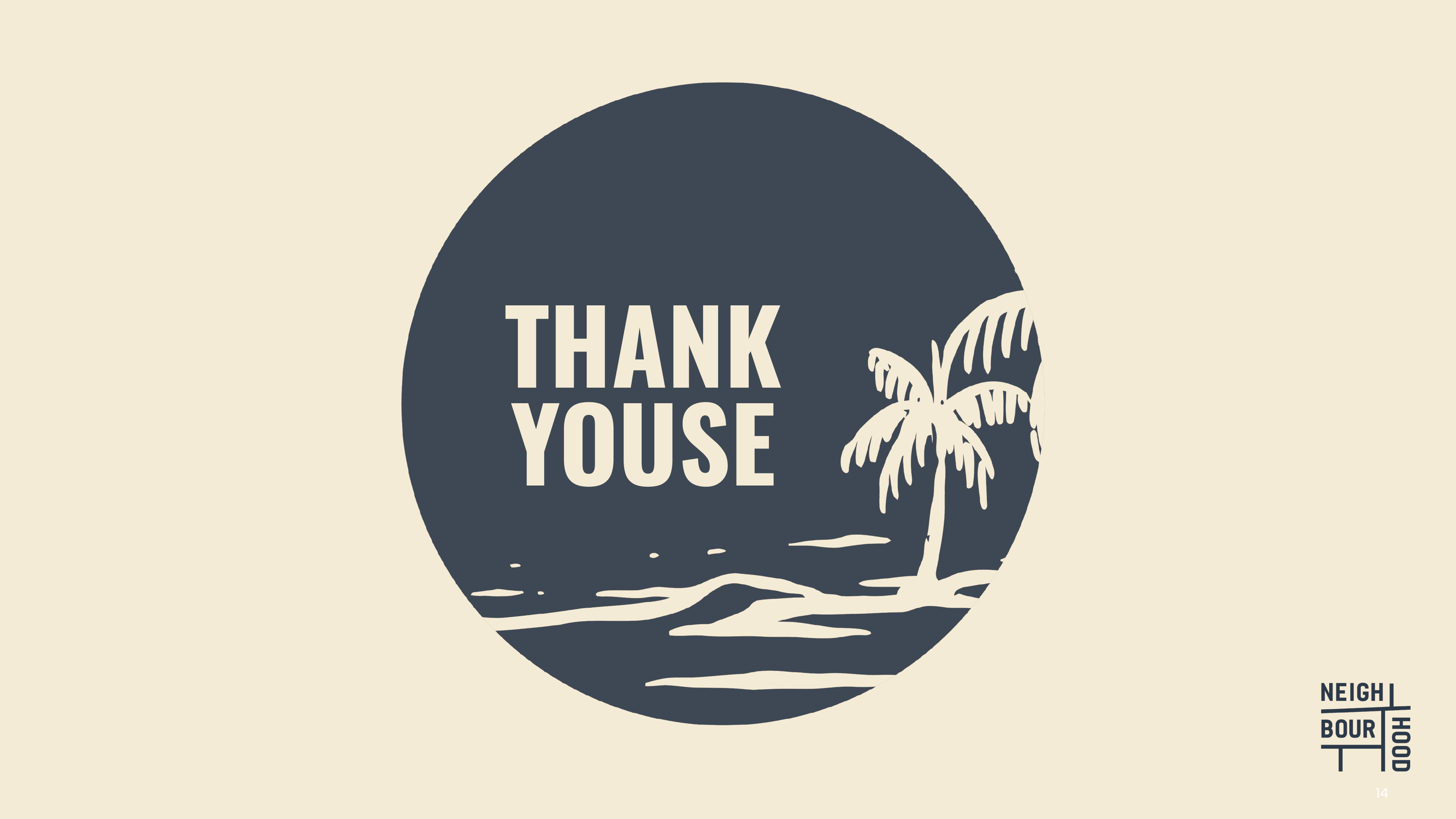 2022 camp deck — the 'thank youse' sign-off slide